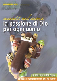 Il manifesto per la Quaresima 2012